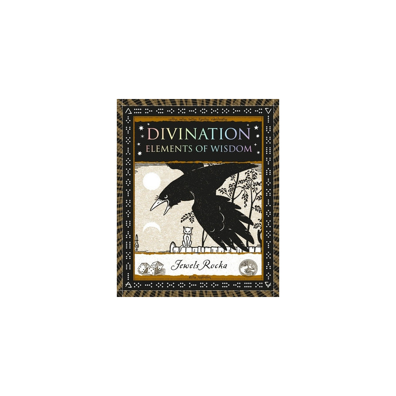 Divination: Elements of Wisdom