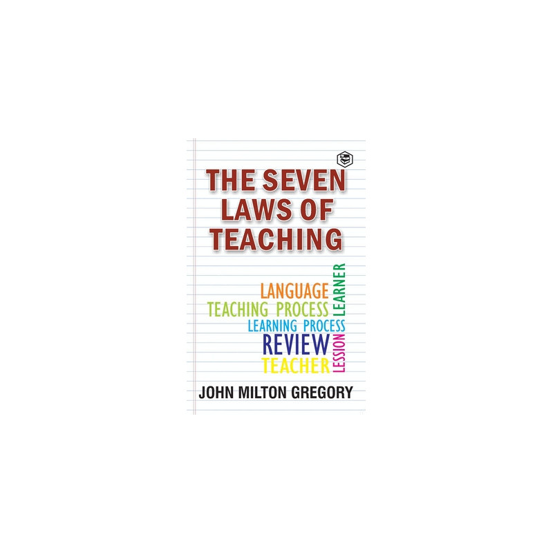 The Seven Laws of Teaching