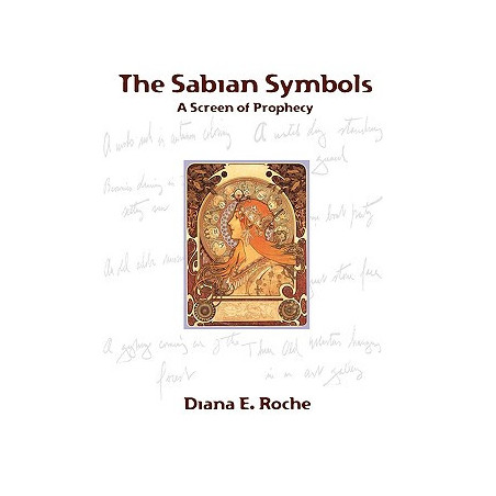 The Sabian Symbols: A Screen of Prophecy