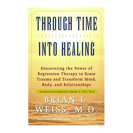 Through Time Into Healing