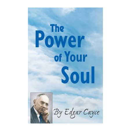 The Power of Your Soul