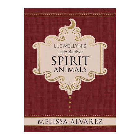 Llewellyn's Little Book of Spirit Animals