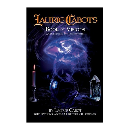 Laurie Cabot's Book of Visions: A Collection of Meditations