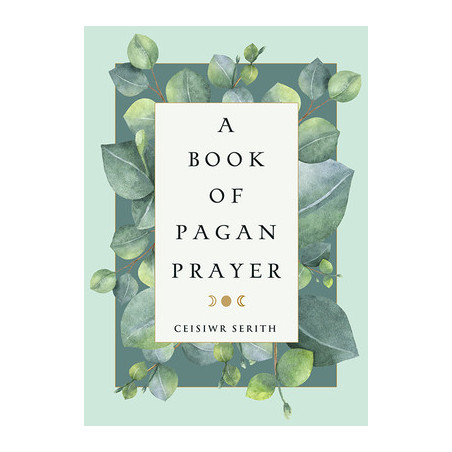 A Book of Pagan Prayer