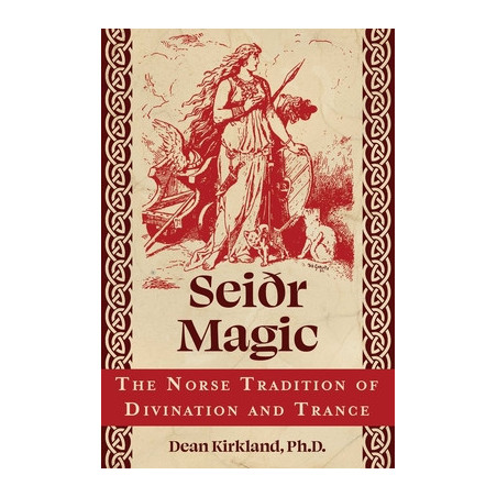 Sei�r Magic: The Norse Tradition of Divination and Trance