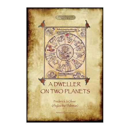 A Dweller on Two Planets: Revised second edition (2017) with enhanced illustrations (Aziloth Books)