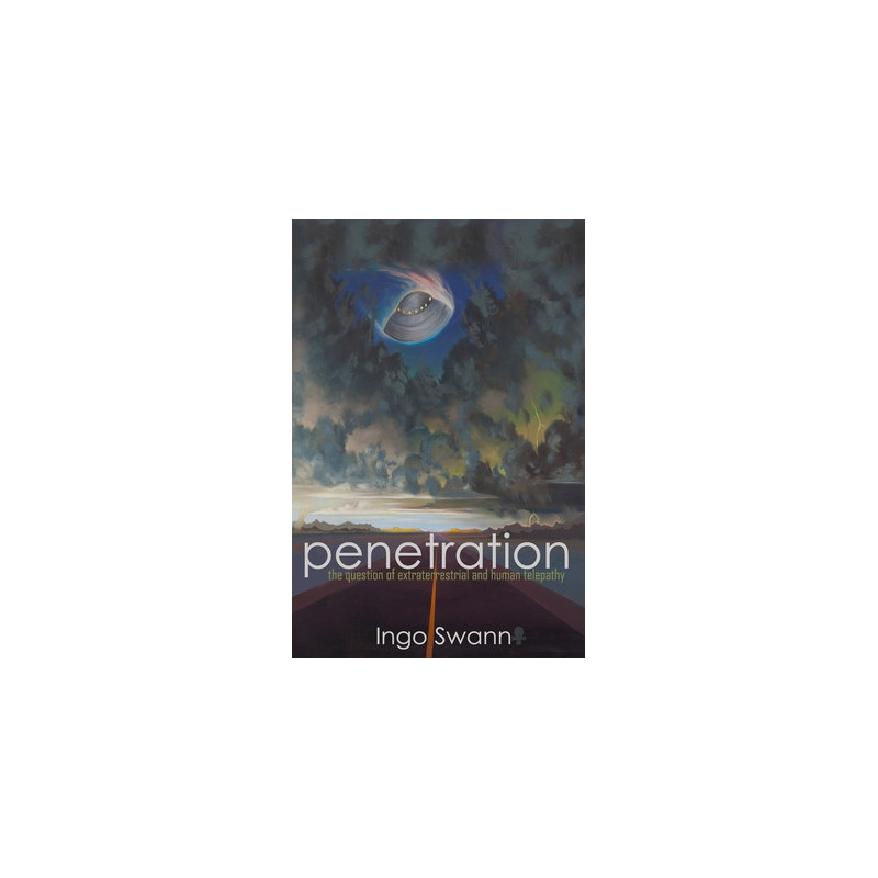 Penetration: The Question of Extraterrestrial and Human Telepathy