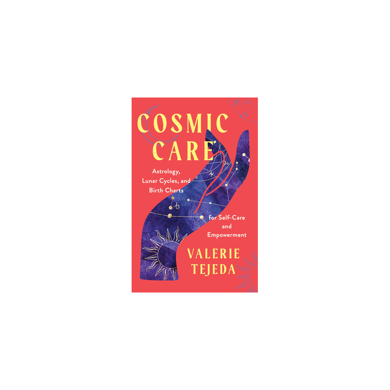 Cosmic Care: Astrology, Lunar Cycles, and Birth Charts for Self-Care and Empowerment