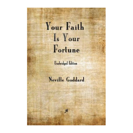 Your Faith is Your Fortune