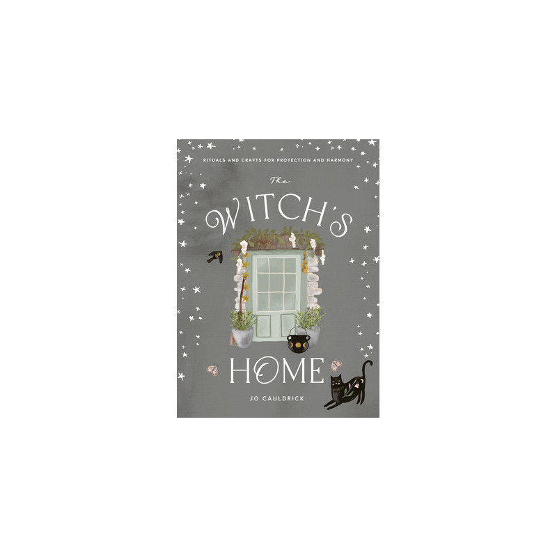 Witch's Home: Rituals and Crafts for Self-Restoration