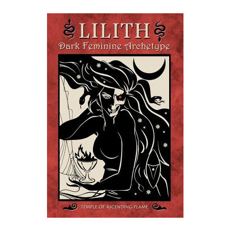 Lilith: Dark Feminine Archetype