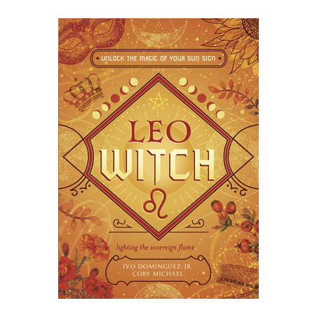 Leo Witch: Unlock the Magic of Your Sun Sign