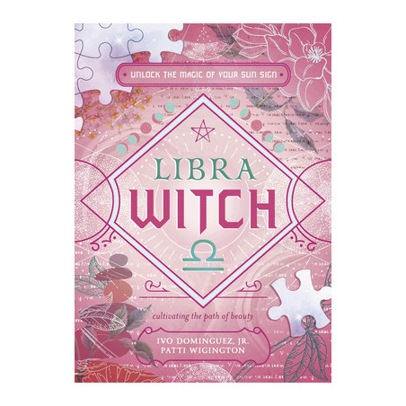 Libra Witch: Unlock the Magic of Your Sun Sign