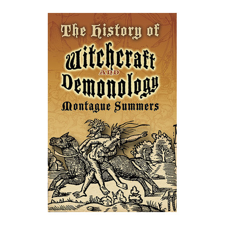 The History of Witchcraft and Demonology