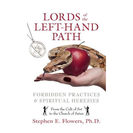 Lords of the Left-Hand Path: Forbidden Practices  Spiritual Heresies