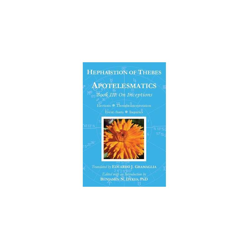 Apotelesmatics Book III: On Inceptions