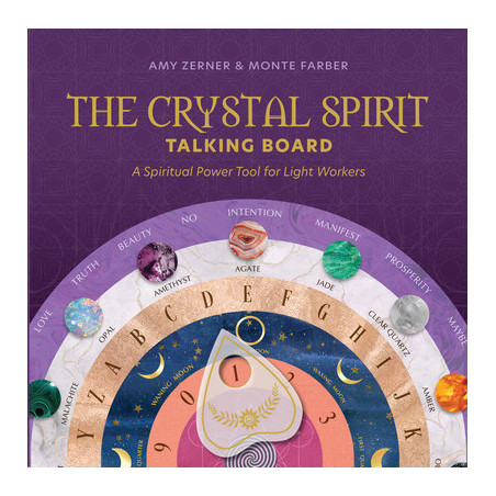 The Crystal Spirit Talking Board and Guidebook: A Spiritual Power Tool for Light Workers