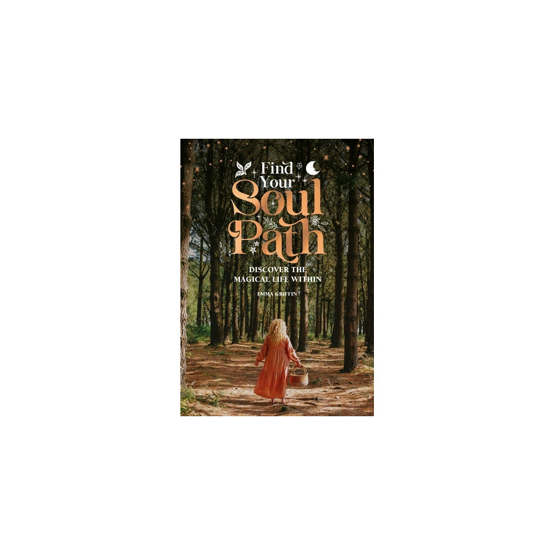 Find Your Soul Path: Discover the Sacred Life Within