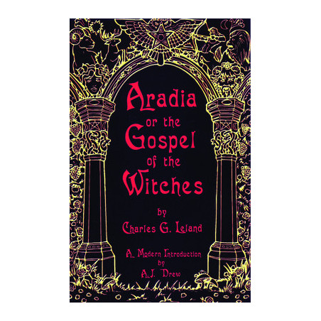 Aradia or the Gospel of the Witches