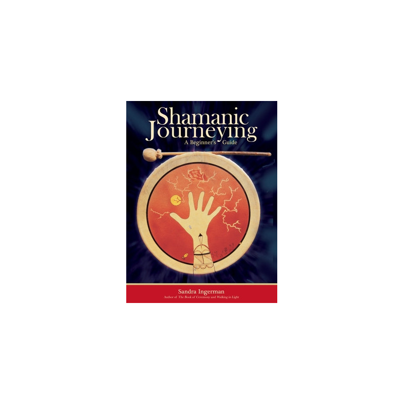 Shamanic Journeying: A Beginner's Guide