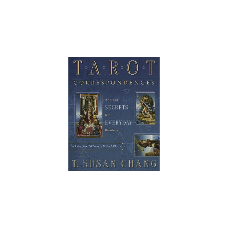 Tarot Correspondences: Ancient Secrets for Everyday Readers