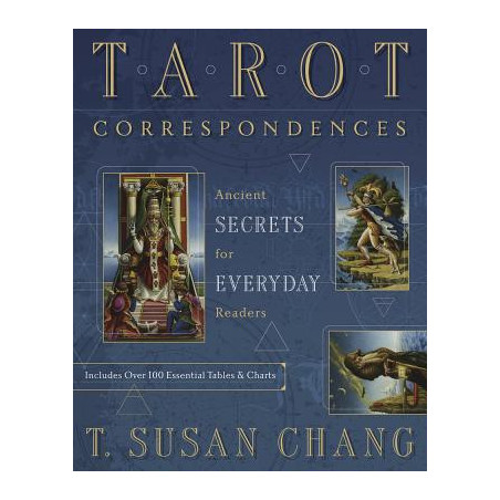 Tarot Correspondences: Ancient Secrets for Everyday Readers