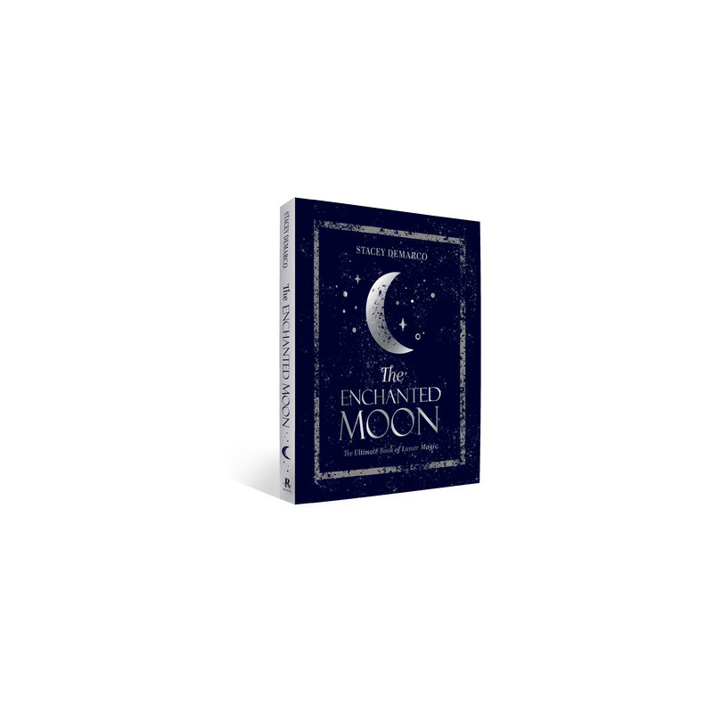 The Enchanted Moon: The Ultimate Book of Lunar Magic