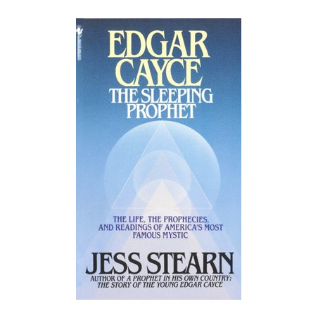 Edgar Cayce: The Sleeping Prophet