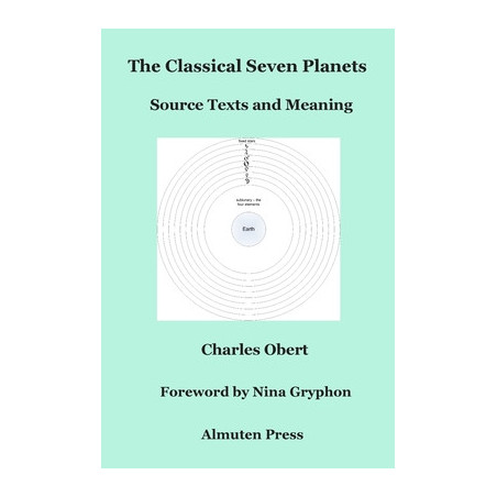 The Classical Seven Planets: Source Texts and Meaning