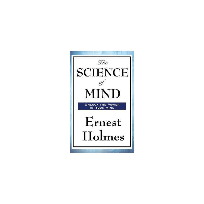 The Science of Mind