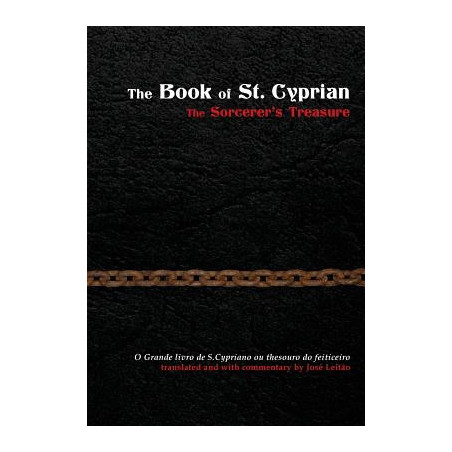 The Book of St. Cyprian: The Sorcerer's Treasure