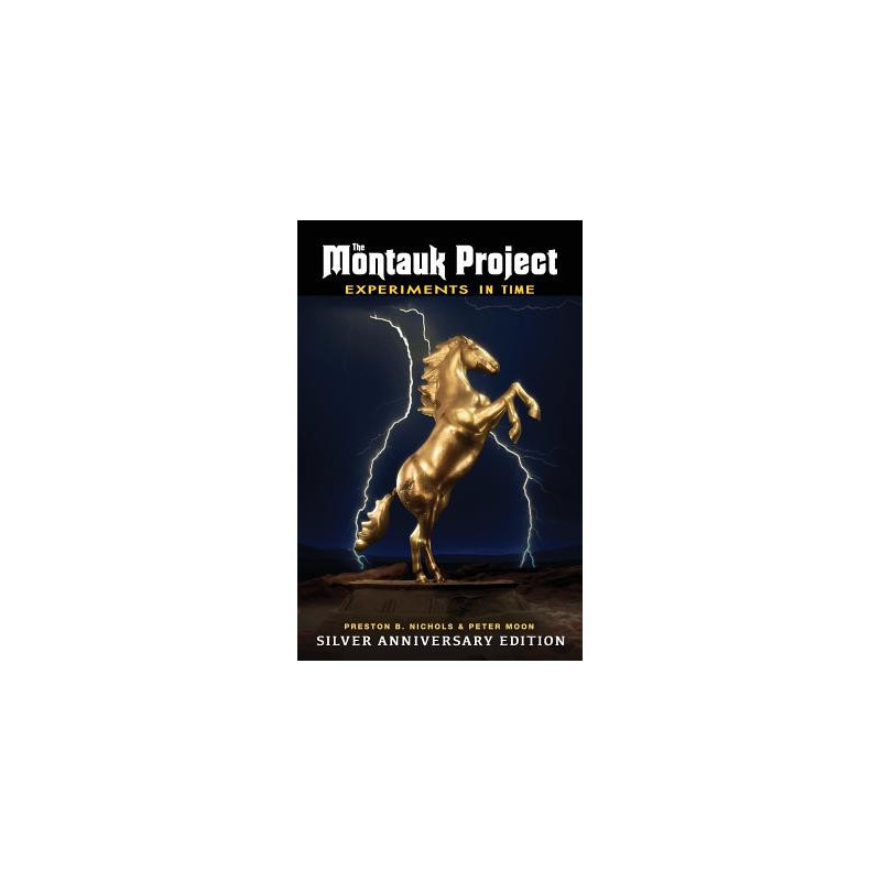 The Montauk Project - Experiments in Time: Silver Anniversary Edition