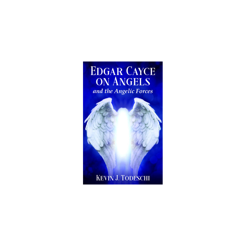 Edgar Cayce on Angels and the Angelic Forces