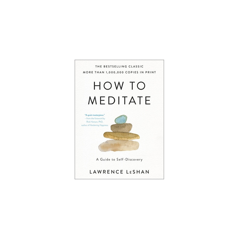 How to Meditate: A Guide to Self-Discovery