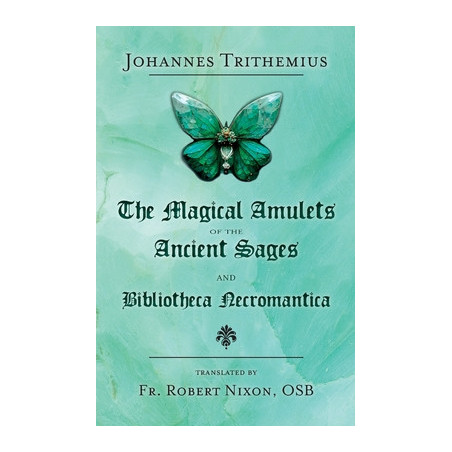 The Magical Amulets of the Ancient Sages and Bibliotheca Necromantica