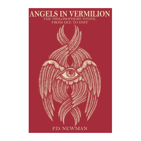 Angels in Vermilion: The Philosophers' Stone: from Dee to DMT