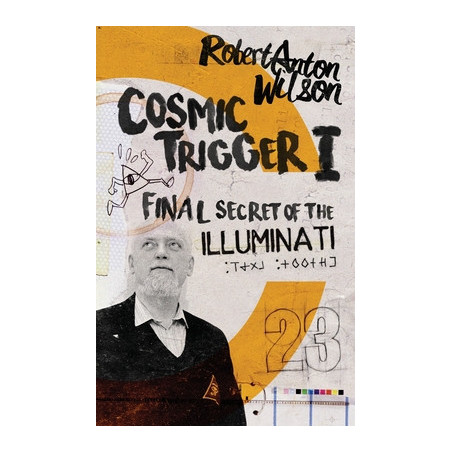 Cosmic Trigger I: Final Secret of the Illuminati