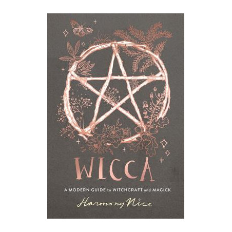 Wicca: A Modern Guide to Witchcraft and Magick