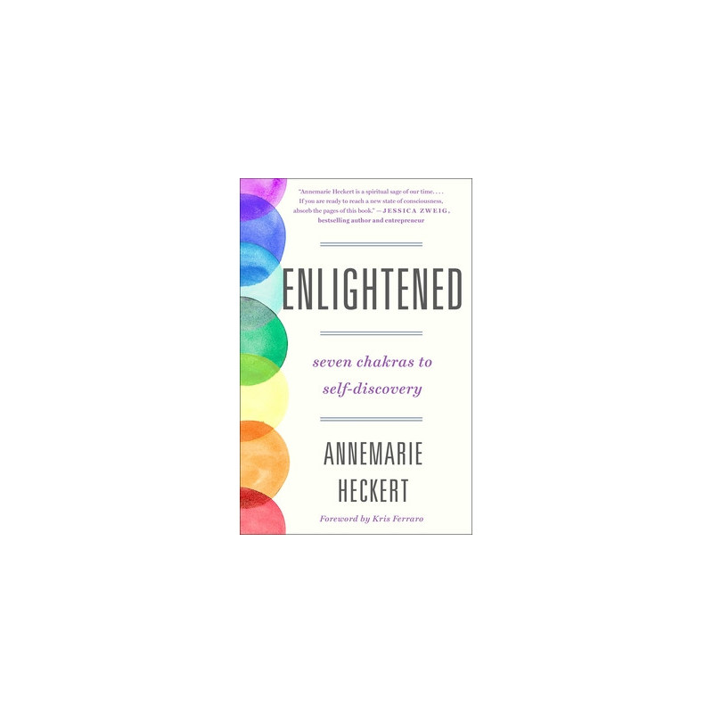 Enlightened: Seven Chakras to Self-Discovery