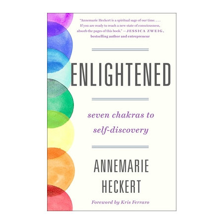 Enlightened: Seven Chakras to Self-Discovery