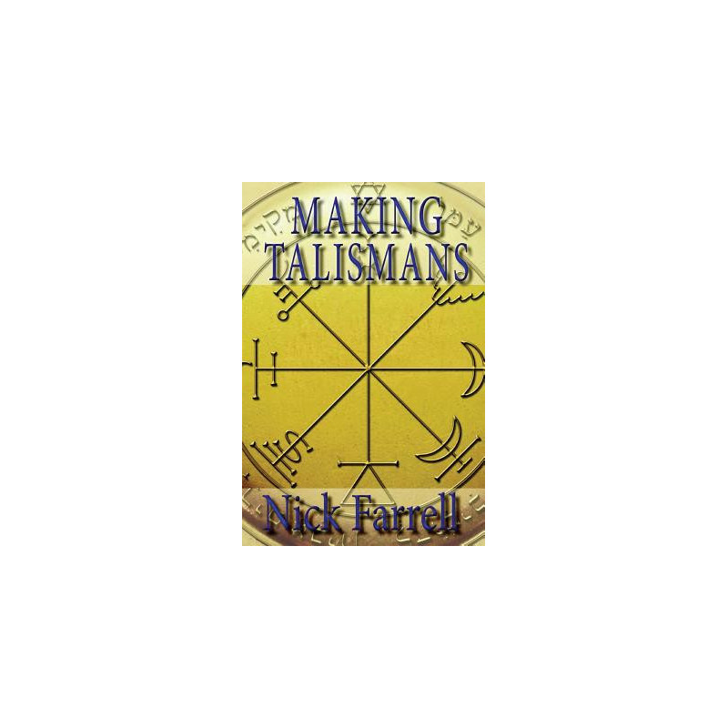 Making Talismans: Creating Living Magical Tools for Change and Transformation