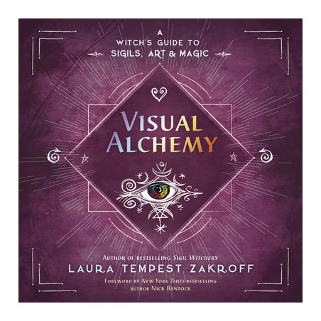 Visual Alchemy: A Witch's Guide to Sigils, Art  Magic