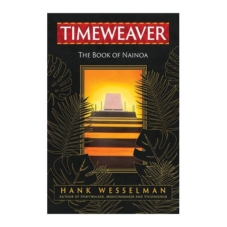 Timeweaver: The Book of Nainoa