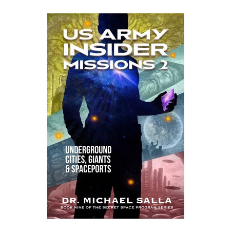 US Army Insider Missions 2: Underground Cities, Giants  Spaceports