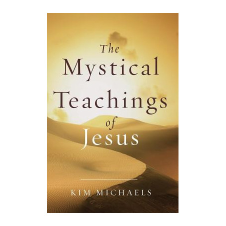 The Mystical Teachings of Jesus