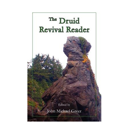 The Druid Revival Reader