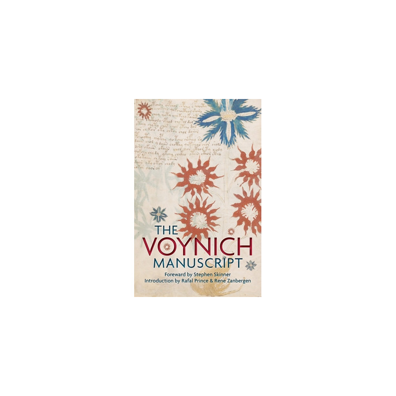 The Voynich Manuscript: The Complete Edition of the World' Most Mysterious and Esoteric Codex