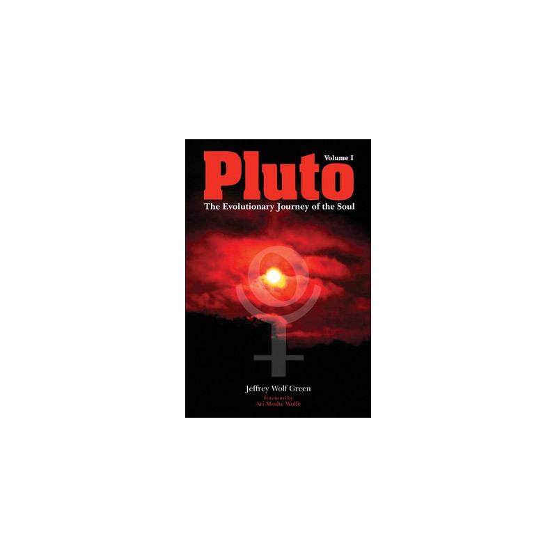 Pluto: The Evolutionary Journey of the Soul, Volume 1