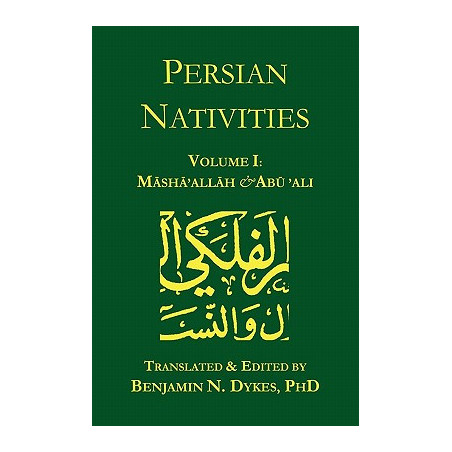 Persian Nativities I: Masha'allah and Abu 'Ali