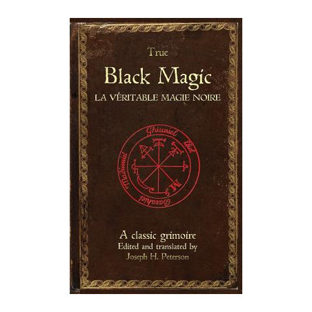 True Black Magic (La v�ritable magie noire)